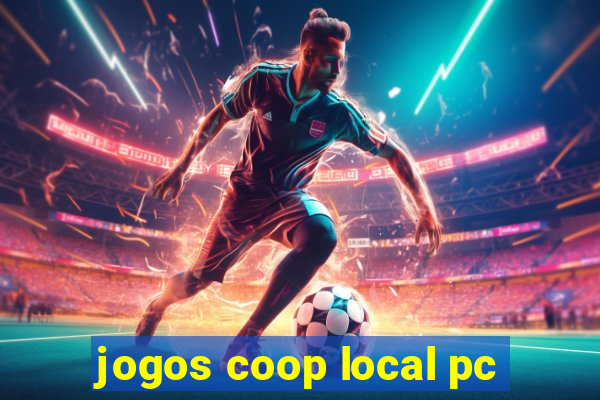 jogos coop local pc